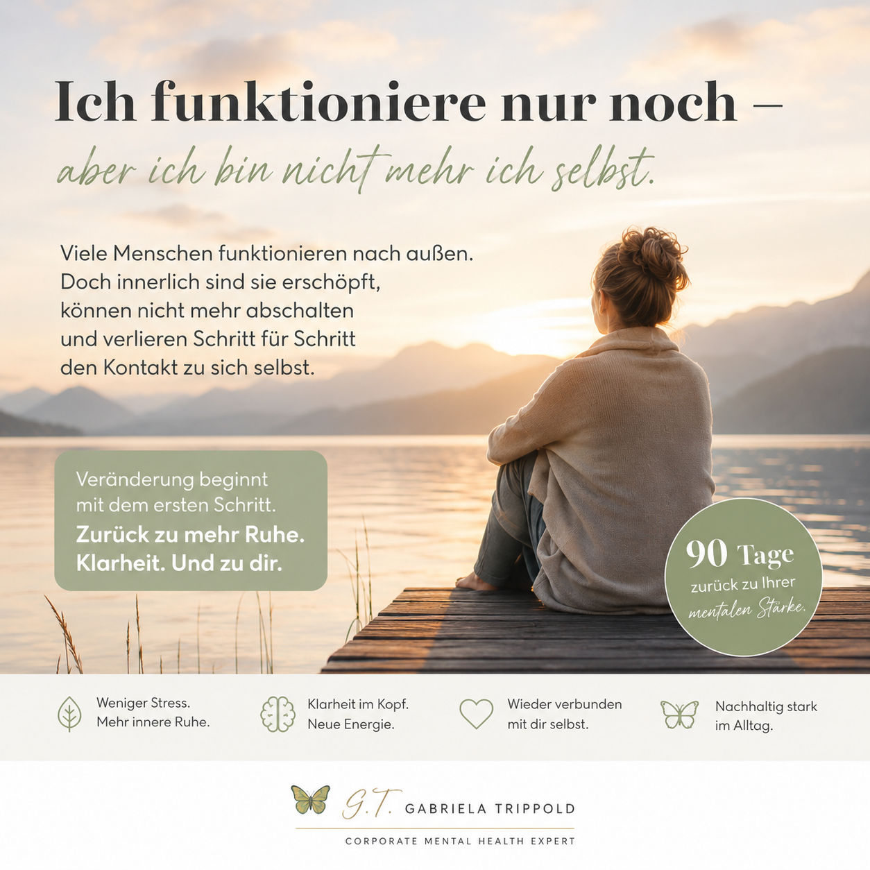 "Ich funktioniere noch, aber bin nicht mehr ich selbst"